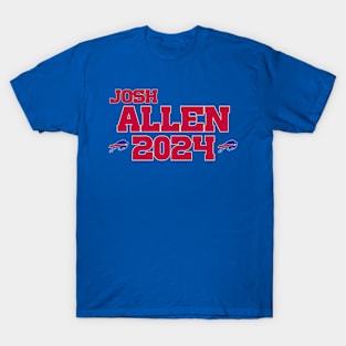 Josh Allen 2024, Bills, Buffalo, Josh Allen for President T-Shirt